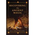 Recovering the Ancient Magic - Hardcover