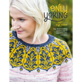 Only Yoking: Top-Down Knitting Patterns for 12 Seamless Yoke Sweaters - Paperback