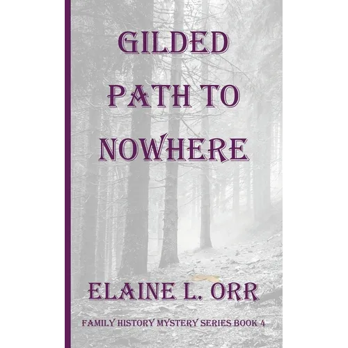 Gilded Path to Nowhere - Paperback