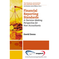 Financial Reporting Standards: A Decision-Making Perspective for Non-Accountants - Paperback