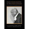From Sharecropper to Multimillionaire - Hardcover