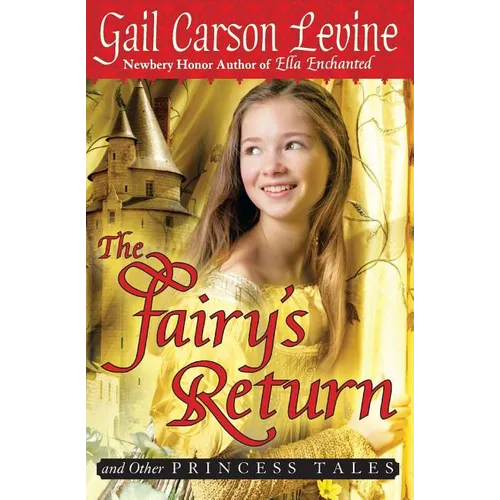 The Fairy's Return and Other Princess Tales - Paperback