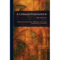 A German Pompadour - Paperback