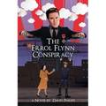 The Errol Flynn Conspiracy: A Spy Thriller - Paperback