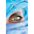 Las Valkirias / The Valkyries: Un Encuentro Con Ángeles - Paperback