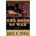 Dogs of War: 1861 - Hardcover