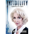 Infidelity: Exploding the Myths - Paperback