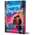 Burning Daylight (Deluxe Edition) - Paperback
