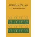 Schools for All: The Blacks and Public Education in the South, 1865-1877 - Paperback