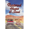 Restored Heart & Soul - Paperback