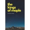 The Kings of Maple - Paperback