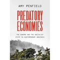 Predatory Economies: The Sanema and the Socialist State in Contemporary Amazonia - Paperback