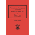 Annals and Antiquities of the Counties and County Families of Wales [Revised and Enlarged Edition, 1872]. in Two Volumes. Volume I - Paperback