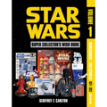 Star Wars Super Collector's Wish Book, Vol. 1, 2nd Edition: Merchandise Collectibles, 1977-2012 - Hardcover