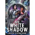 The White Shadow - Hardcover