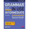 Grammar in Use Intermediate Student's Book with Answers and Interactive eBook: Self-Study Reference and Practice for Students of American English - Paperback