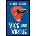 Vice and Virtue - Hardcover