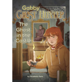 The Ghost in the Castle - Hardcover