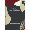 The Man with the Clubfoot - Paperback