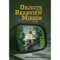 Objects in the Rearview Mirror: A Social History of Coeducation under the Dome - Hardcover