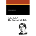 Helen Keller's the Story of My Life - Paperback