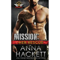 Mission: Her Rescue - Paperback