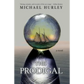The Prodigal - Hardcover