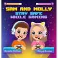 Sam and Molly: Stay Safe While Gaming - Hardcover