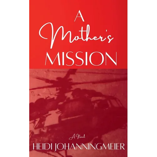 A Mother's Mission - Paperback