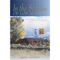 In the Shadow of Los Alamos: Selected Writings of Edith Warner (Expanded) - Paperback