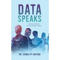 Data Speaks: Business Analytics For The Creative Leader - Hardcover