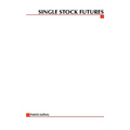 Single Stock Futures - Paperback
