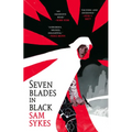 Seven Blades in Black - Paperback