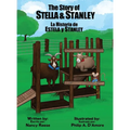 The Story of Stella & Stanley - Hardcover