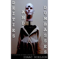 Deities and Dumbasses - Paperback