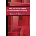 Open Source Software: Comparing Productivity - Hardcover