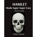 Hamlet: Made Super Super Easy - Paperback