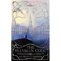 The Ellyrian Code: The Treaty of Edriendor - Paperback
