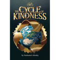 The Cycle of Kindness - Paperback