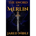The Sword of Merlin - Paperback