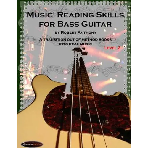 Music Reading Skills for Bass Guitar Level 2 - Paperback