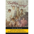 Footsteps of Courage - Paperback
