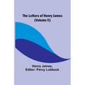 The Letters of Henry James (volume II) - Paperback