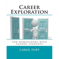 Career Exploration: for homeschool high school students - Paperback