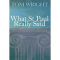 What St Paul Really Said - Paperback