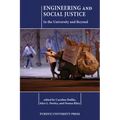 Engineering and Social Justice: In the University and Beyond - Paperback