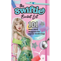 Swiftie Bucket List: 101 Must-Have Moments for Taylor Swift Fans - Paperback