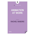 Animation at Work - Paperback