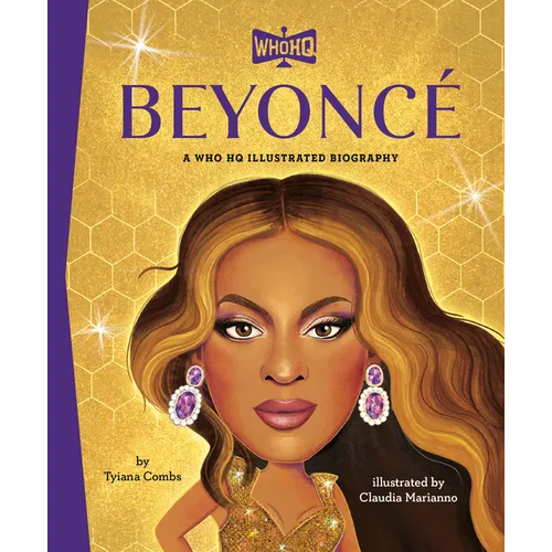 Beyoncé a Who HQ Illustrated Biography - Hardcover