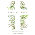 The Final Week - Paperback